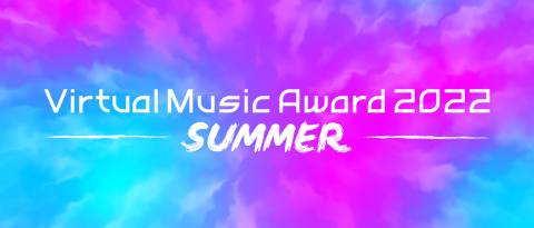 Virtual Music Award 2022 SUMMER